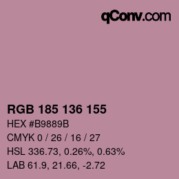 Color code: RGB 185 136 155 | qconv.com