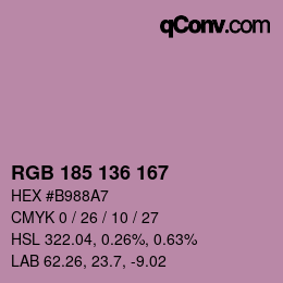 Color code: RGB 185 136 167 | qconv.com