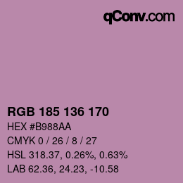 Color code: RGB 185 136 170 | qconv.com