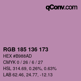 Color code: RGB 185 136 173 | qconv.com