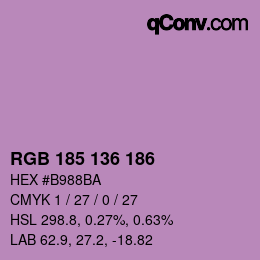 Color code: RGB 185 136 186 | qconv.com