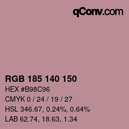 カラーコード: RGB 185 140 150 | qconv.com