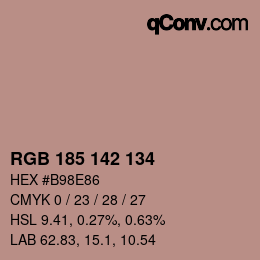 Color code: RGB 185 142 134 | qconv.com