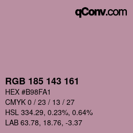 Color code: RGB 185 143 161 | qconv.com