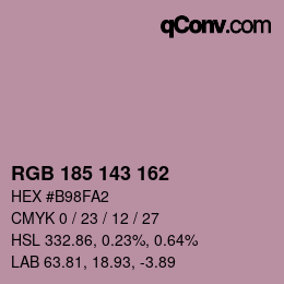 カラーコード: RGB 185 143 162 | qconv.com