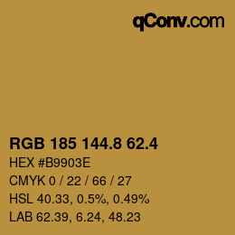 カラーコード: RGB 185 144.8 62.4 | qconv.com