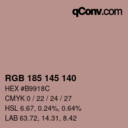 Color code: RGB 185 145 140 | qconv.com