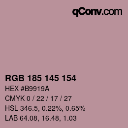 Color code: RGB 185 145 154 | qconv.com