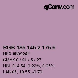 カラーコード: RGB 185 146.2 175.6 | qconv.com