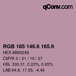 カラーコード: RGB 185 146.6 165.6 | qconv.com