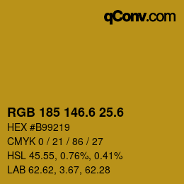 カラーコード: RGB 185 146.6 25.6 | qconv.com