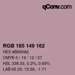 Color code: RGB 185 149 162 | qconv.com