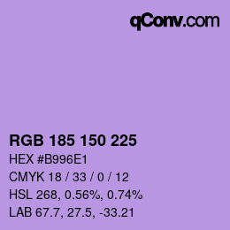 Color code: RGB 185 150 225 | qconv.com
