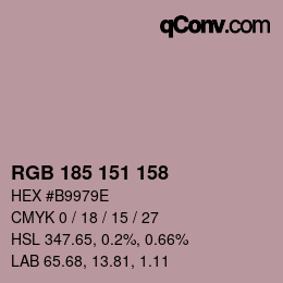 Color code: RGB 185 151 158 | qconv.com