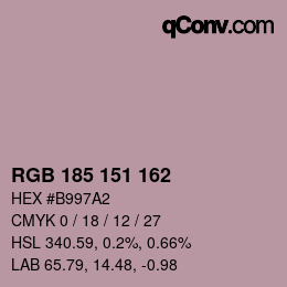 カラーコード: RGB 185 151 162 | qconv.com