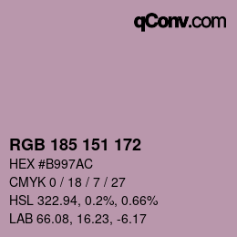 Color code: RGB 185 151 172 | qconv.com