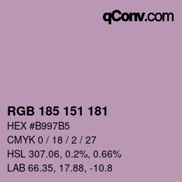 Color code: RGB 185 151 181 | qconv.com