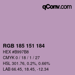 Color code: RGB 185 151 184 | qconv.com