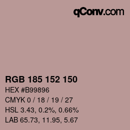 カラーコード: RGB 185 152 150 | qconv.com
