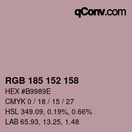 Color code: RGB 185 152 158 | qconv.com