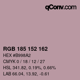カラーコード: RGB 185 152 162 | qconv.com