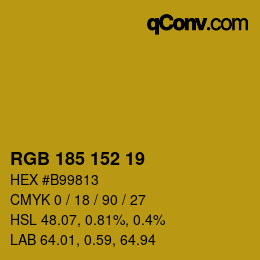 Color code: RGB 185 152 19 | qconv.com