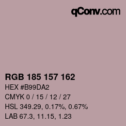 Color code: RGB 185 157 162 | qconv.com