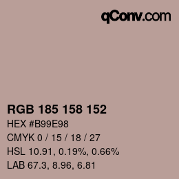 Color code: RGB 185 158 152 | qconv.com