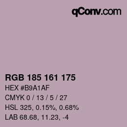 Color code: RGB 185 161 175 | qconv.com