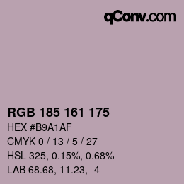 Color code: RGB 185 161 175 | qconv.com