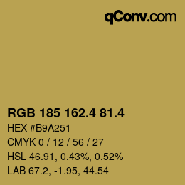 カラーコード: RGB 185 162.4 81.4 | qconv.com