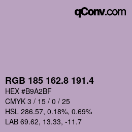 カラーコード: RGB 185 162.8 191.4 | qconv.com