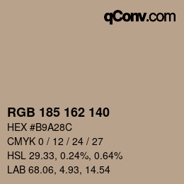 Color code: RGB 185 162 140 | qconv.com