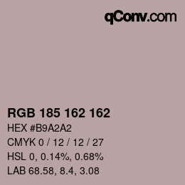 Farbcode: RGB 185 162 162 | qconv.com