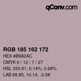 Color code: RGB 185 162 172 | qconv.com