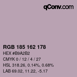 Color code: RGB 185 162 178 | qconv.com