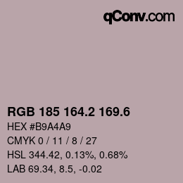 カラーコード: RGB 185 164.2 169.6 | qconv.com