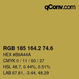 カラーコード: RGB 185 164.2 74.6 | qconv.com