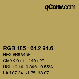 カラーコード: RGB 185 164.2 94.6 | qconv.com