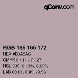 カラーコード: RGB 185 165 172 | qconv.com