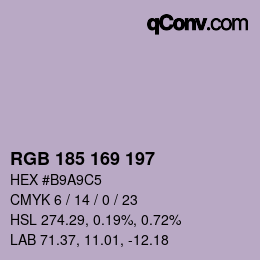 Color code: RGB 185 169 197 | qconv.com