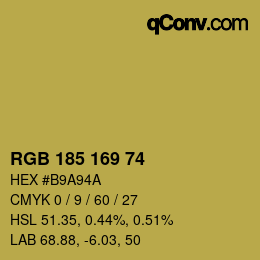 Color code: RGB 185 169 74 | qconv.com