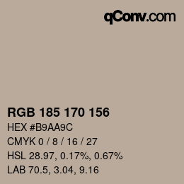 Color code: RGB 185 170 156 | qconv.com