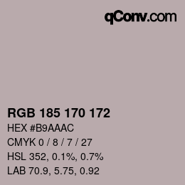 Color code: RGB 185 170 172 | qconv.com