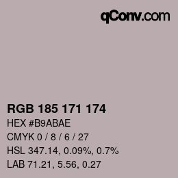 カラーコード: RGB 185 171 174 | qconv.com