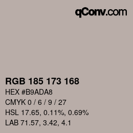 Color code: RGB 185 173 168 | qconv.com