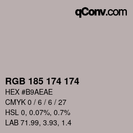 Farbcode: RGB 185 174 174 | qconv.com