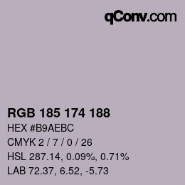 Color code: RGB 185 174 188 | qconv.com