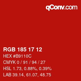 Color code: RGB 185 17 12 | qconv.com