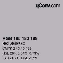 カラーコード: RGB 185 183 188 | qconv.com